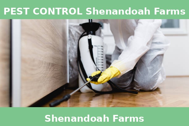 PEST CONTROL Shenandoah Farms
